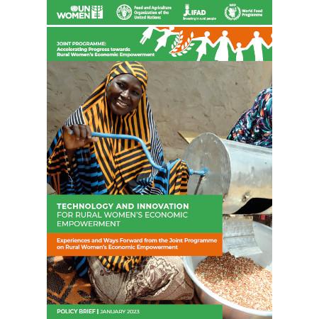 Front page of the report, 'Technology and Innovation for Rural Women's Economic Empowerment'. It shows a woman milling crops while smiling and looking at the camera.